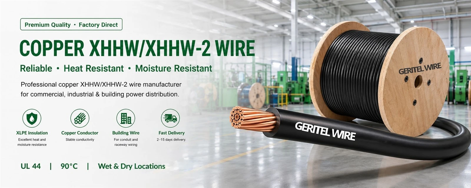 10 AWG UL44 Copper XHHW/XHHW-2 Wire 10 AWG UL44 Copper XHHW/XHHW-2 Wire